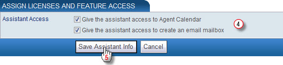 Assign Assistant Licenses and Feature Access